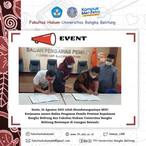 FH UBB Tandatangani Kerjasama Dengan Bawaslu Provinsi Bangka Belitung